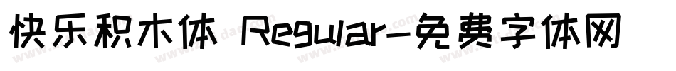 快乐积木体 Regular字体转换